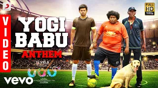 Puppy - Yogi Babu Anthem Video | Yogi Babu, Varun | Dharan Kumar