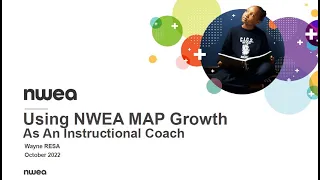 Using NWEA MAP Growth As An Instructional Coach