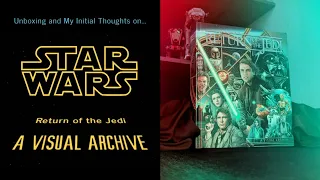 STAR WARS: RETURN OF THE JEDI - A VISUAL ARCHIVE - My Thoughts on the Visual Deep Dive