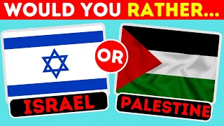 🤯 Would You Rather? Hardest Choices EVER...! 100 Countries Flags