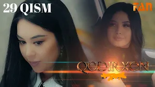 Qodirhon (miliy serial 29-qism) | Кодирхон (миллий сериал 29-кисм)
