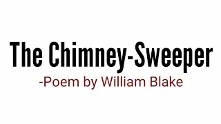 the chimney sweeper william blake in hindi Summary Analysis and line by line