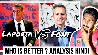 Laporta or Victor Font: Who will be better Barcelona President? HINDI | AKG