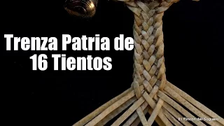 Trenza Patria de 16 "El Rincón del Soguero"