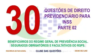 Questões de Direito Previdenciário Para INSS l PARTE 2