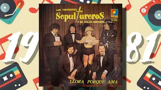 💖Los Sepultureros y Dulce Rosario - Llora porque ama (1981) (Rescatado de Cassette)💖