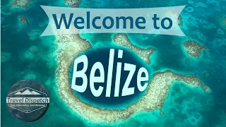 Highlights of travel through Belize!