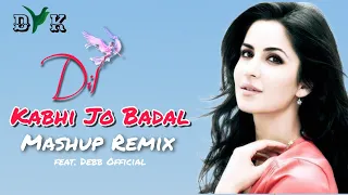 Dil x Kabhi Jo Badal Barse (Mashup) DYK INDIA ft. Debb Official | New Song 2022