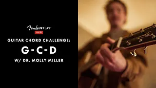 Guitar Chord Challenge: G-C-D Ft. Dr. Molly Miller| Fender Play LIVE | Fender