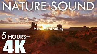 EARTH SOUND Monument Valley Nature Sounds Sunrise Canyon Winds 5 Hours Relaxation Navajo Nation USA
