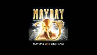 Mayday 2011 - Westbam - Liveset