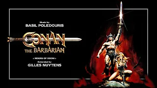 Basil Poledouris: Conan The Barbarian - "Riders Of Doom" Theme [Extended by Gilles Nuytens]