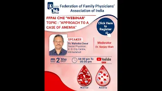 APPROACH TO A CASE OF ANEMIA | FFPAI CME