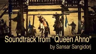 Ану Хатан киноны хөгжмөөс, Soundtrack from Queen Ahno by Sansar