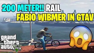 200M Rail With BMX!! Fabio Wibmer In GTA5