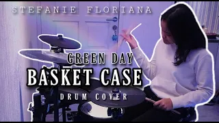 Green Day - Basket Case (Drum Cover) - STEFANIE FLORIANA