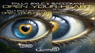 Talla 2XLC - Open Your Heart (Extended Mix)