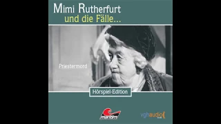 Mimi Rutherfurt - Folge 07: Priestermord (Komplettes Hörspiel)