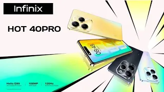 Infinix hot 40 pro l Hot 40