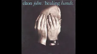 Elton John - Healing Hands (1989) HQ