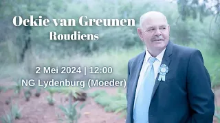 Ockie van Greunen - Roudiens - 2 Mei 2024