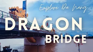 Dragon Bridge DA NANG Vietnam  | Relax With 🎧 | Travel Solo