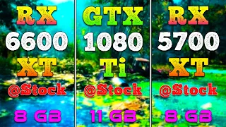 RX 6600 XT 8GB vs GTX 1080 Ti 11GB vs RX 5700 XT 8GB | PC Gameplay Tested