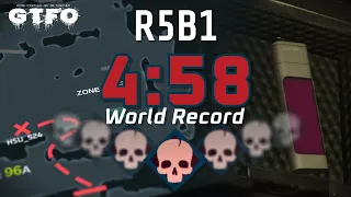 [GTFO] R5B1 Speedrun - "Smother" in 4:58 [World Record]