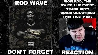 Rod Wave - Don't Forget (Official Audio) REACTION