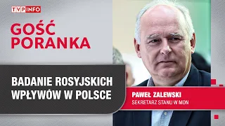 Zalewski o komisji ds. wpływów: to merytoryczne zespoły, a nie upolityczniona gra | GOŚĆ PORANKA