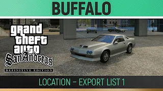 GTA San Andreas: Definitive Edition - Buffalo Location - Export List #1🏆