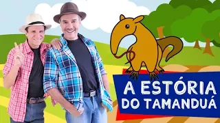 A ESTÓRIA DO TAMANDUÁ