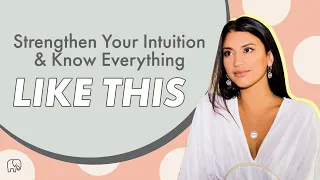 6 Steps to Tap Into Your Inner Wisdom & Intuitive Superpowers