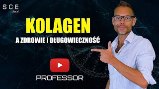 Professor odc. 8 - Kolagen i młoda tkanka łączna a długowieczność