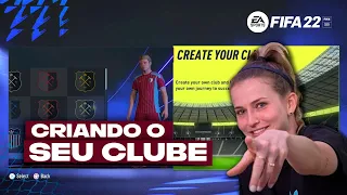 FIFA 22 | CRIANDO UM TIME  - MODO CARREIRA