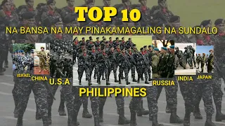 Top 10 na bansa na may pinakamagaling na sundalo