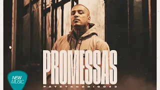 PATETA CÓDIGO 43 Promessas ( Clipe Oficial )