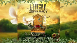 High Supremacy Riddim Mix FULL 2020 Navino,Tommy Lee Sparta,Shane O,Teejay,Jahvinci,Prohgres & More
