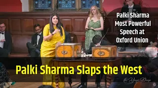 Palki Sharma Slaps the West - Palki's Powerful Speech at Oxford Union