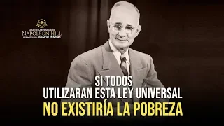 Napoleon Hill: No Habrá Pobreza en tu Vida SI USAS ESTA LEY UNIVERSAL ¡Transforma tu realidad ahora!