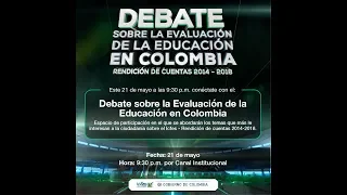 Debate sobre la evaluación de la educación en Colombia