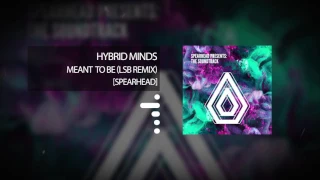 Hybrid Minds - Meant To Be (LSB remix)