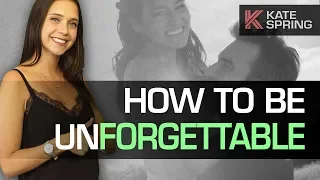 How To Be Unforgettable (4 EASY Tips to be more attractive...Instantly! )