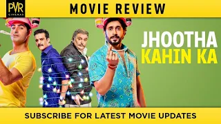 Jhootha kahin ka | Movie Review at PVR