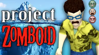 The Project Zomboid Iceberg EXPLAINED