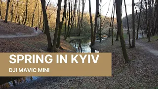 Spring in Kyiv | DJI Mavic Mini Footage