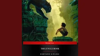 Chapter 1 - The Jungle Book