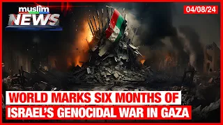 World Marks Six Months Of Israel’s Genocidal War In Gaza | Muslim News | Apr 8, 2024