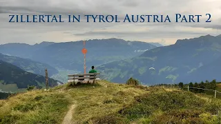 Mayrhofen im Zillertal Tyrol,  Austria part 2 | August 2021