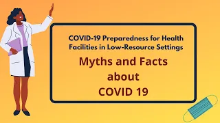 Myths and Facts about COVID-19